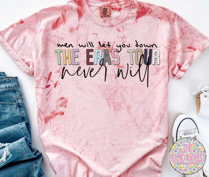 Men Will Let You Down Words (short sleeve, long sleeve & sweater)