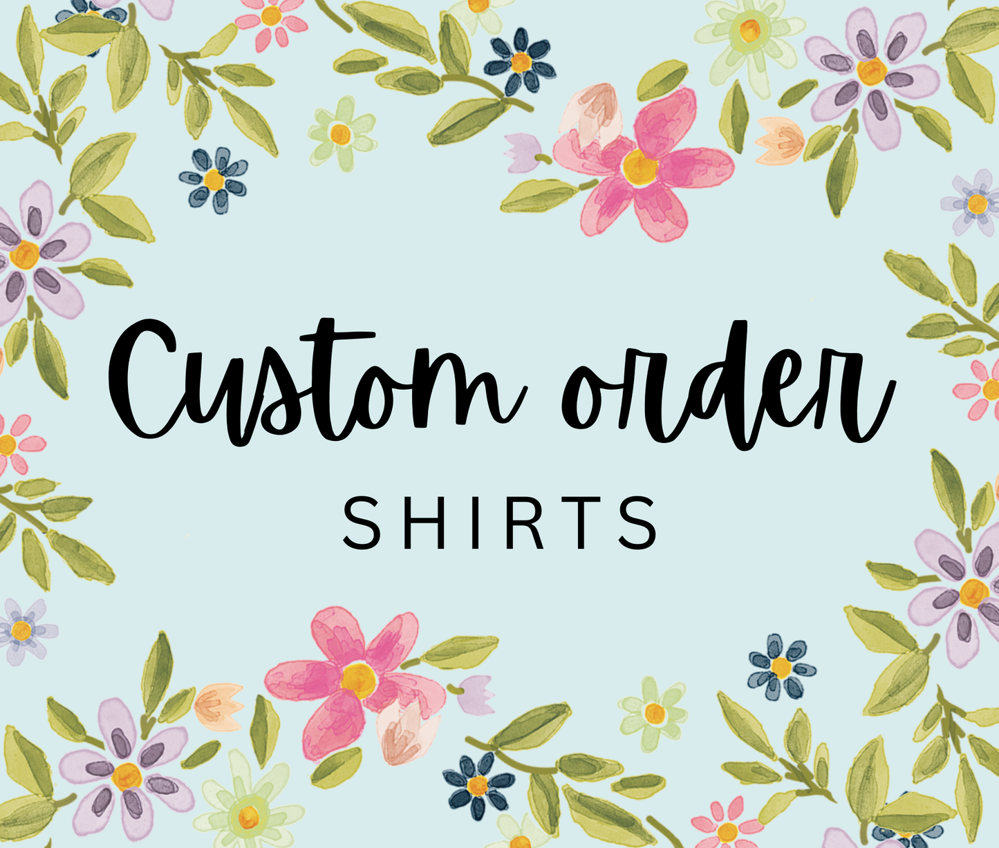 CUSTOM SHIRT (please read the description)