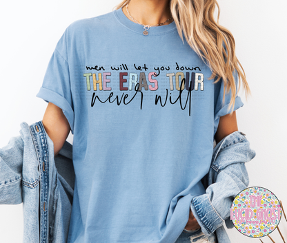 Men Will Let You Down Words (short sleeve, long sleeve & sweater)
