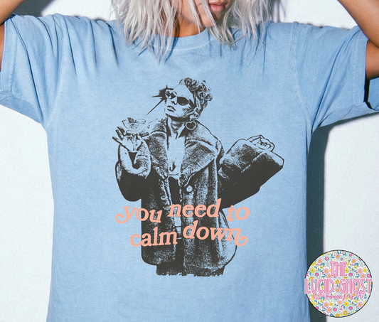 Calm Down (short sleeve, long sleeve & sweater)