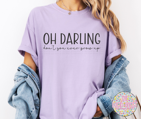 Oh Darling (Two Color Choices)