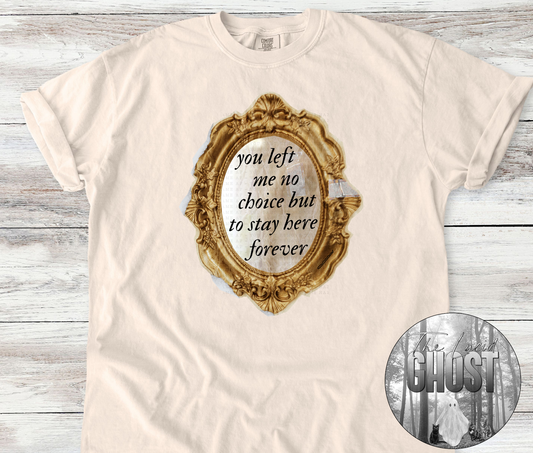 You Left Me (short sleeve, long sleeve & sweater)