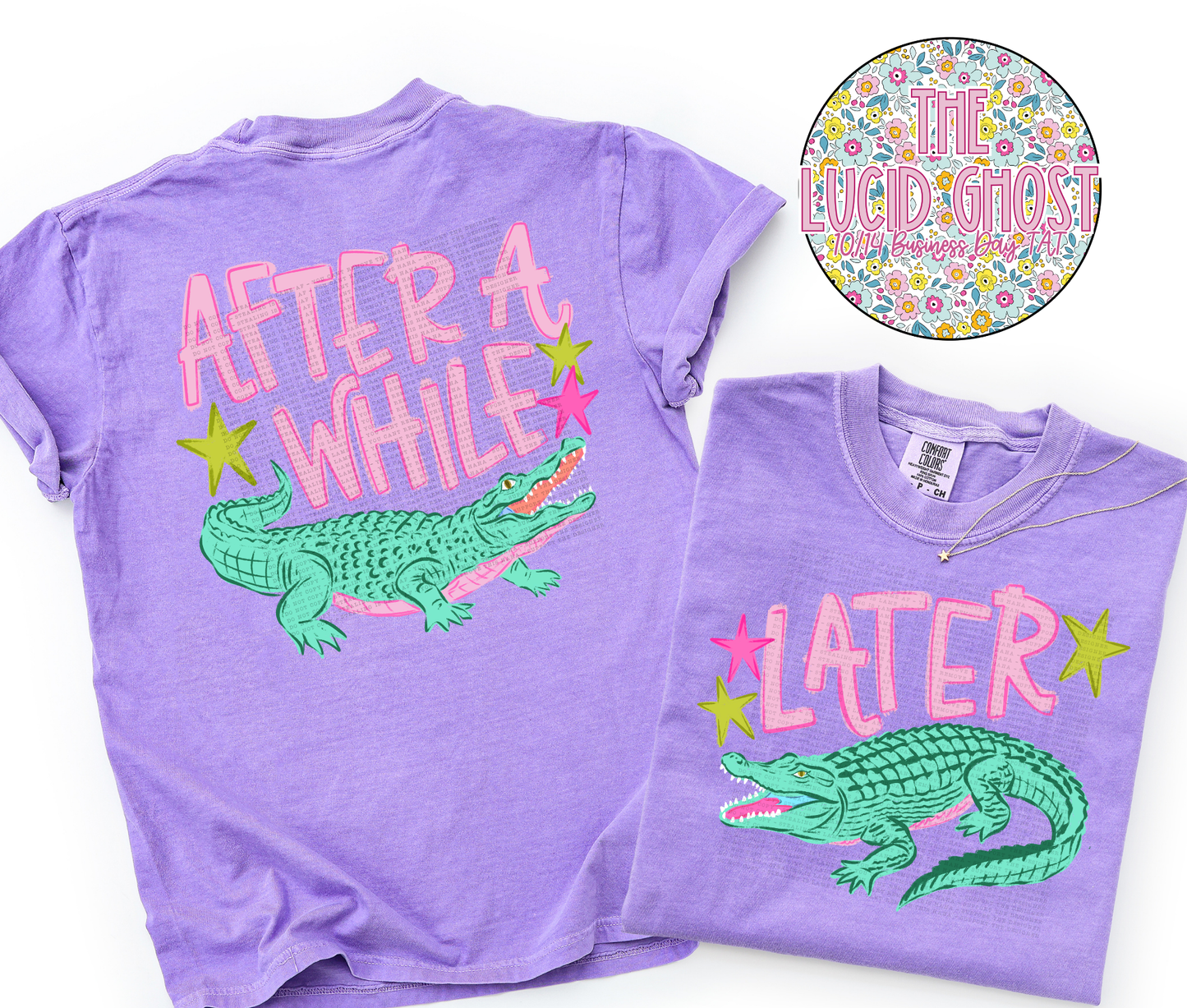 Later Gator (Two Color Choices)