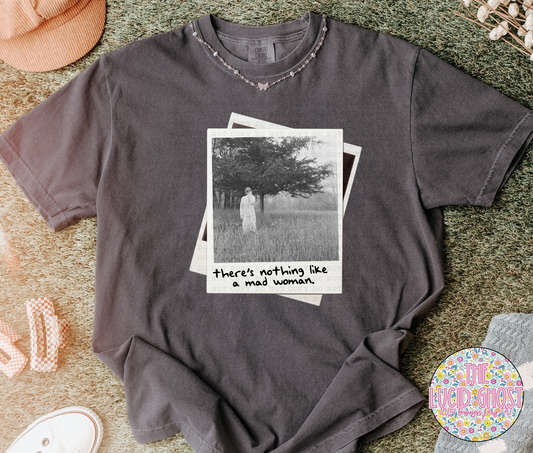 Mad Woman (short sleeve, long sleeve & sweater)