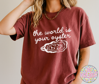 The World is Your Oyster