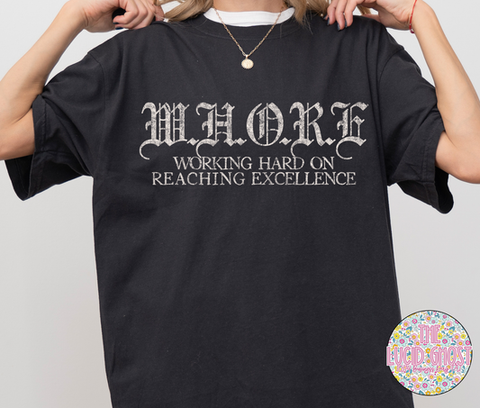 W.H.O.R.E.